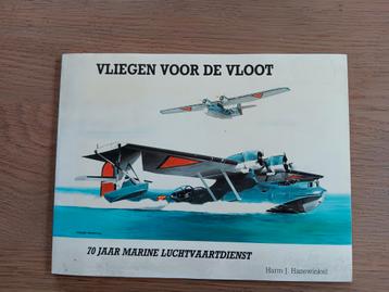 Hazewinkel - Vliegen voor de Vloot 70 jr Marine luchtvaart beschikbaar voor biedingen