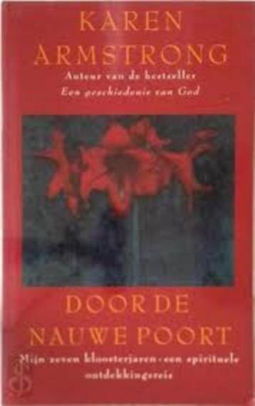 Karen Armstrong Door de nauwe poort beschikbaar voor biedingen