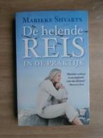 De helende reis in de praktijk - Marieke Shvarts, Verzenden, Zo goed als nieuw, Overige onderwerpen, Achtergrond en Informatie