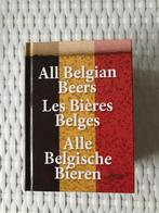All Belgian Beers alle belgische bieren boek, Ophalen of Verzenden, Zo goed als nieuw