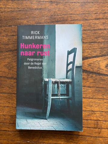 Rick Timmermans - Hunkeren naar rust beschikbaar voor biedingen