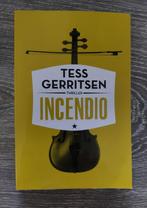Tess Gerritsen - Incendio, Tess Gerritsen, Ophalen of Verzenden, Zo goed als nieuw