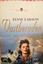 Vastberaden - Elyse Larson, Ophalen of Verzenden, Gelezen, Elyse Larson, Nederland