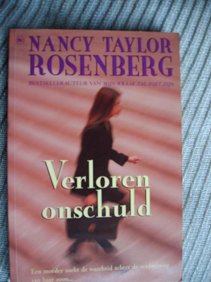 Verloren onschuld-Nancy Talor Rosenberg, Boeken, Thrillers, Zo goed als nieuw, Ophalen of Verzenden