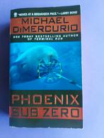 Michael DiMercurio. Phoenix Sub Zero, Ophalen of Verzenden, Gelezen