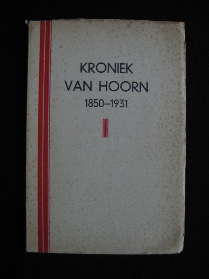 H.J.Room, Vervolg op de Kroniek van Hoorn 1850 - 1931., Boeken, Geschiedenis | Stad en Regio, Gelezen, Ophalen of Verzenden