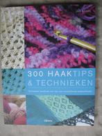 300 Haaktips en technieken door Jan Eaton., Ophalen of Verzenden, Zo goed als nieuw, Haken, Patroon of Boek