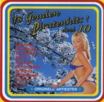 18 Gouden Piratenhits Deel 10 Originele CD Nieuw., Cd's en Dvd's, Ophalen of Verzenden, Levenslied of Smartlap