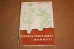 Planten verzamelen maar juist! - Stehli-Fischer - 1959