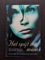 ROMAN   -Het spijt me mam-, Ophalen of Verzenden, Gelezen, Claire Rainwater Jac..