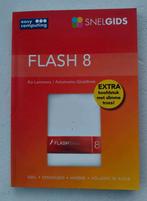 Flash 8 - Snelgids Easy Computing, Boeken, Ophalen of Verzenden, Zo goed als nieuw, Internet of Webdesign, Ko Lammers / Antoinette Gladdines