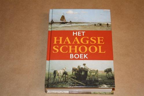 Het Haagse School boek, Boeken, Kunst en Cultuur | Beeldend, Zo goed als nieuw, Schilder- en Tekenkunst, Ophalen of Verzenden