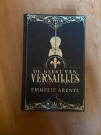 De geest van Versailles, Gelezen, Ophalen of Verzenden, Fictie, Emmelie Arents