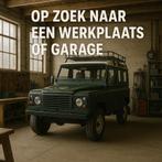 Garage / werkplaats gezocht, Auto diversen, Ophalen