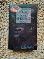 Louis Ferdinand Céline - Dood op krediet, Boeken, Ophalen of Verzenden, Zo goed als nieuw, Nederland