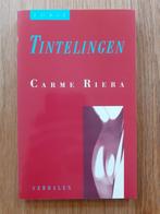 Tintelingen - Carme Riera, Ophalen of Verzenden, Zo goed als nieuw, Nederland, Carme Riera