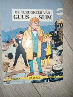 1e druk Guus Slim De terugkeer van Guus slim, Eén stripboek, Ophalen of Verzenden, Gelezen