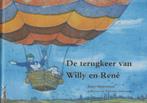 Jinke Hesterman: De terugkeer van Willy en René, Ophalen of Verzenden, Zo goed als nieuw