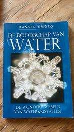 Masaru Emoto - De boodschap van water, Achtergrond en Informatie, Masaru Emoto, Ophalen of Verzenden, Zo goed als nieuw