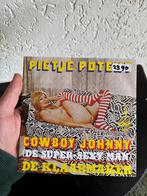 Pietje Potent - Cowboy Johnny (De Super-Sexy Man) - Piraat, Gebruikt, 7 inch, Single, Ophalen of Verzenden