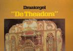 Draaiorgel Theadora ( Gavioli) - Fraaie LP STREETORGAN, Ophalen, Gelezen, Artiest