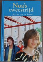 Hanny v.d.Steeg- Noa: tweestrijd, kan niet anders, zet door, Ophalen of Verzenden, Zo goed als nieuw
