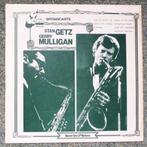 Stan Getz and Gerry Mulligan – Jazz for Broadcasts, Cd's en Dvd's, Vinyl | Jazz en Blues, Ophalen of Verzenden, Zo goed als nieuw