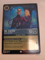 Dr. Calico Lorcana Kaart, Ophalen of Verzenden, Zo goed als nieuw, Losse kaart, Foil