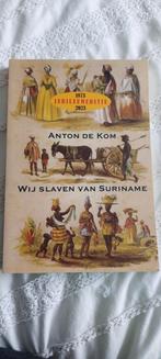 Anton de Kom - Wij slaven van Suriname, 20e eeuw of later, Ophalen of Verzenden, Zo goed als nieuw, Anton de Kom