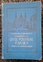 Onze Politieke Partijen - van Koetsveld, Boeken, Gelezen, Koetsveld, Ophalen of Verzenden, Politiek en Staatkunde