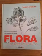 Flora voor kunstenaars . Sarah Simblet, Boeken, Gelezen, Ophalen of Verzenden, Sarah Simblet, Tekenen en Schilderen