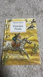 Mirjam Mous - Pistolen Paula, Fictie algemeen, Mirjam Mous, Ophalen of Verzenden, Zo goed als nieuw