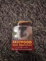 Gert E. Schuitemaker - Fastfood voor bavianen, Gert E. Schuitemaker, Dieet en Voeding, Ophalen of Verzenden, Zo goed als nieuw