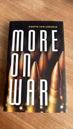 Martin van Creveld - More on War, School, Studie en Wetenschap, Martin van Creveld