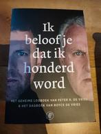 Royce de Vries - Ik beloof je dat ik honderd word, Boeken, Overige Boeken, Royce de Vries; Peter R. de Vries, Ophalen of Verzenden