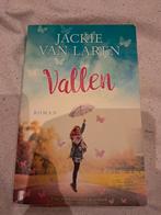 Jackie van Laren - Vallen (Roman), Ophalen of Verzenden, Gelezen, Jackie van Laren, Nederland