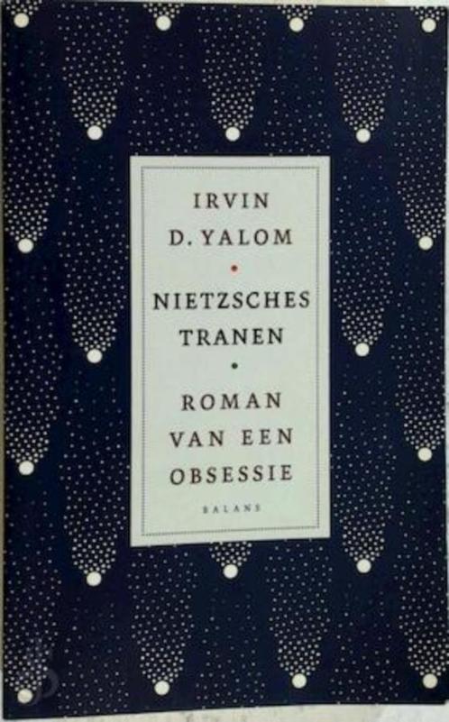 Irvin Yalom - Nietszsches tranen, roman van een obsessie, Boeken, Romans, Zo goed als nieuw, Nederland, Verzenden