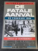 De fatale aanval - 22 februari 1944, Gelezen, Ophalen of Verzenden, Tweede Wereldoorlog