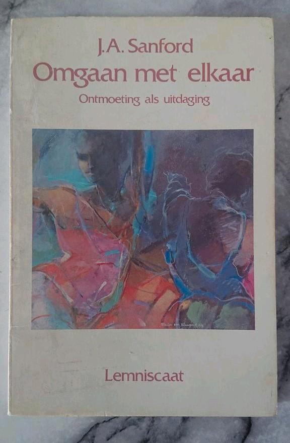 Omgaan met elkaar J A Sanford, Boeken, Esoterie en Spiritualiteit, Zo goed als nieuw, Overige onderwerpen, Ophalen of Verzenden