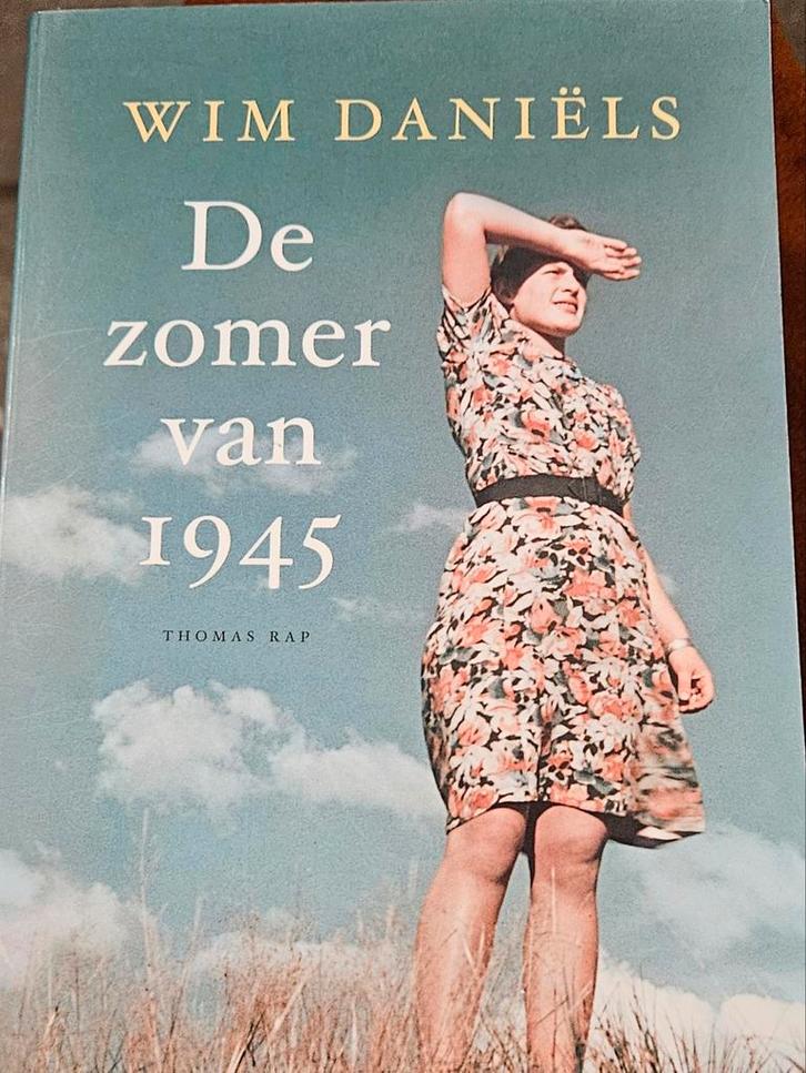 Wim Daniels De zomer van 1945, Boeken, Romans, Gelezen, Ophalen of Verzenden