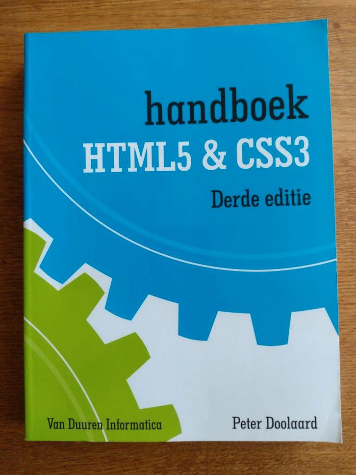 Handboek HTML5 & CSS3 - Peter Doolaard - Nieuwstaat, Boeken, Informatica en Computer, Nieuw, Internet of Webdesign, Ophalen of Verzenden