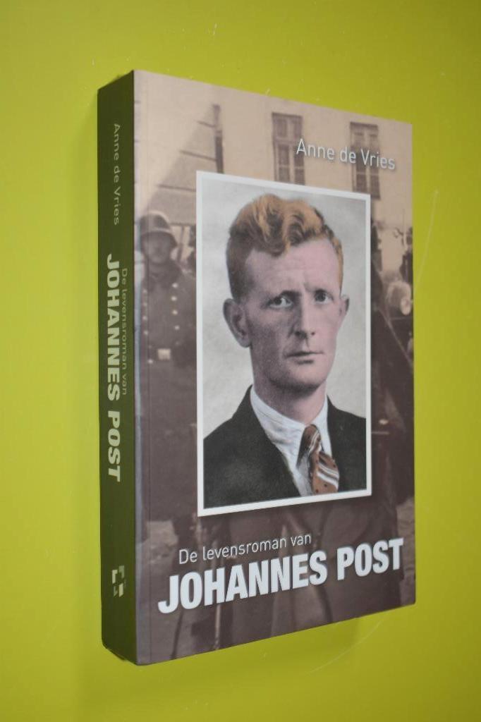 Johannes Post, levensroman- door: Anne de Vries, Boeken, Tweede Wereldoorlog, Ophalen of Verzenden, Zo goed als nieuw, Overige onderwerpen