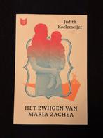 Het zwijgen van Maria Zachea, Boeken, Judith koelemeijer, Ophalen of Verzenden, Zo goed als nieuw