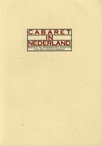 Cabaret in Nederland., Boeken, Kunst en Cultuur | Dans en Theater, Ophalen of Verzenden, Zo goed als nieuw