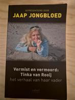 Vermist en vermoord: Tinka van Rooij, Ophalen of Verzenden, Zo goed als nieuw, Jaap Jongbloed, Overige