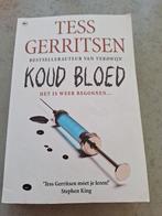 Tess Gerritsen Koud Bloed, Ophalen of Verzenden, Zo goed als nieuw