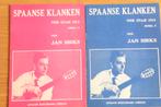 Spaanse klanken voor gitaar solo bundel II en III Jan Sirks, Muziek en Instrumenten, Bladmuziek, Ophalen of Verzenden, Artiest of Componist