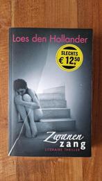 Zwanen zang - Loes den Hollander, Ophalen of Verzenden, Zo goed als nieuw, Loes den Hollander, Nederland