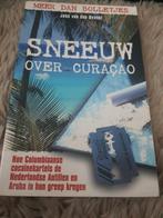 J. van den Heuvel - Sneeuw over Curacao, Boeken, Ophalen of Verzenden, Zo goed als nieuw, J. van den Heuvel