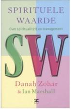 SW Spirituele Waarde (Danah Zohar & Ian Marshall), Boeken, Ophalen of Verzenden, Zo goed als nieuw, Achtergrond en Informatie